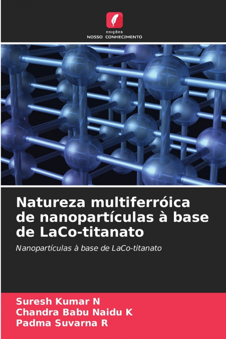 Natureza multiferróica de nanopartículas à base de LaCo-titanato