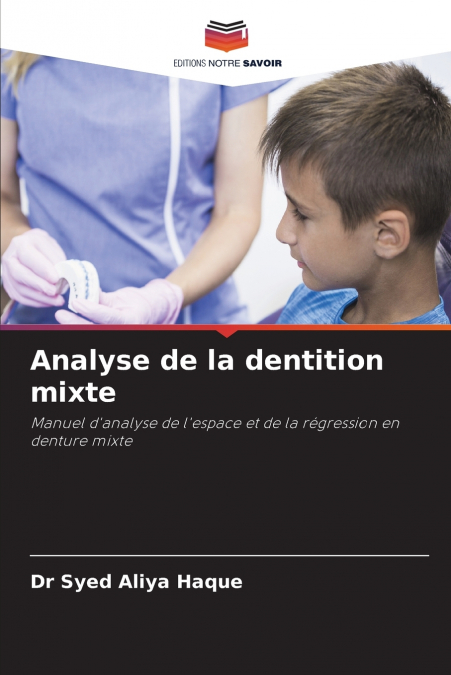 Analyse de la dentition mixte