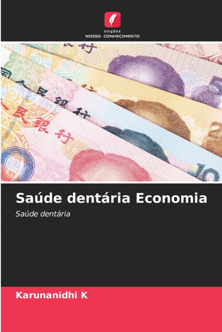 Saúde dentária Economia