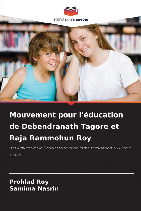 Mouvement pour l’éducation de Debendranath Tagore et Raja Rammohun Roy