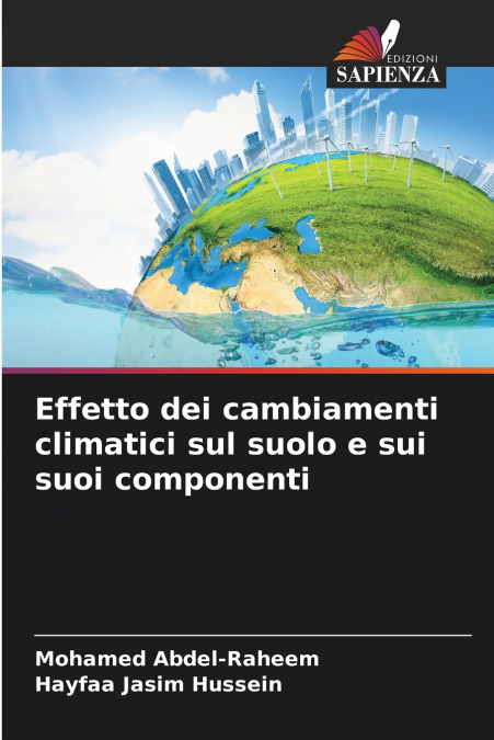 Effetto dei cambiamenti climatici sul suolo e sui suoi componenti