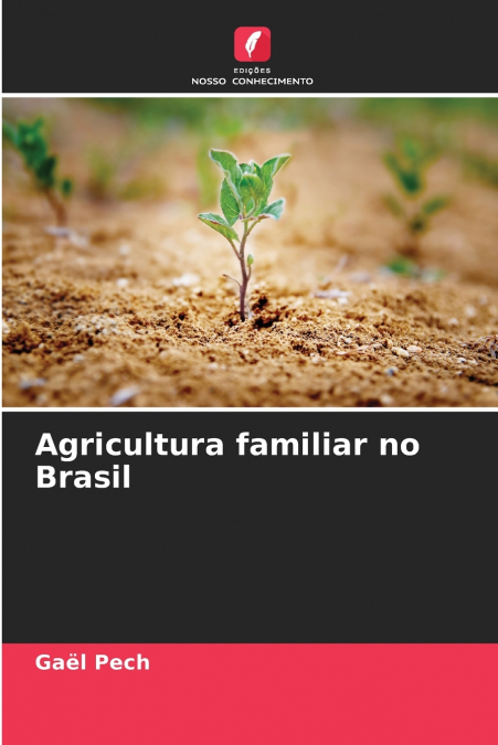 Agricultura familiar no Brasil