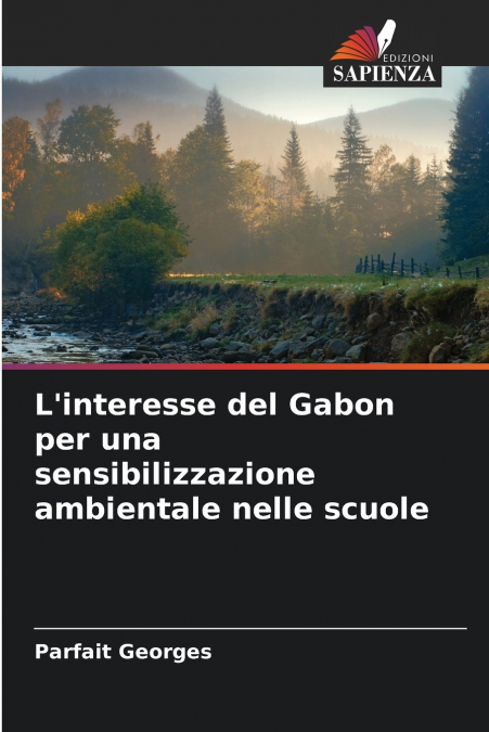L’interesse del Gabon per una sensibilizzazione ambientale nelle scuole