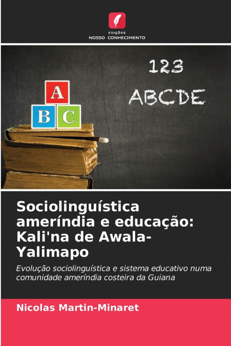 Sociolinguística ameríndia e educação