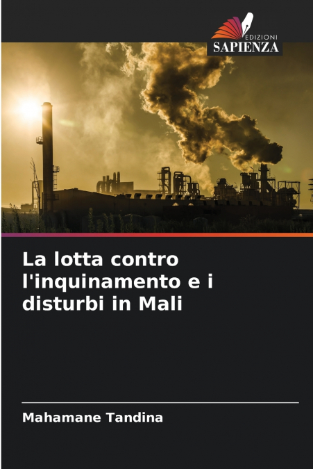 La lotta contro l’inquinamento e i disturbi in Mali