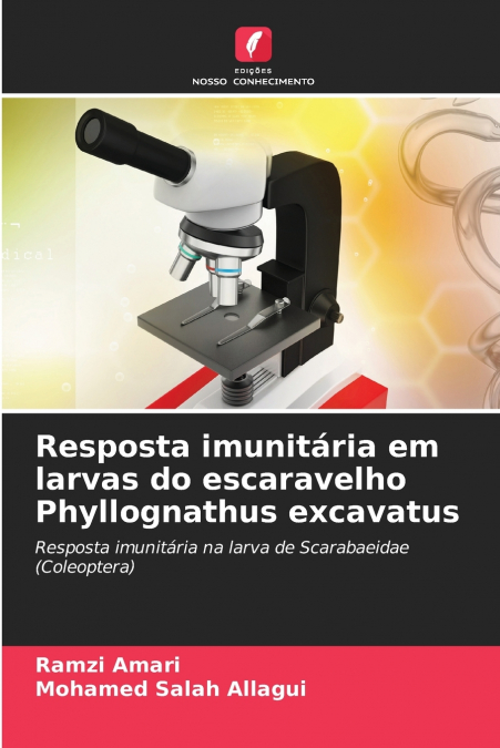 Resposta imunitária em larvas do escaravelho Phyllognathus excavatus