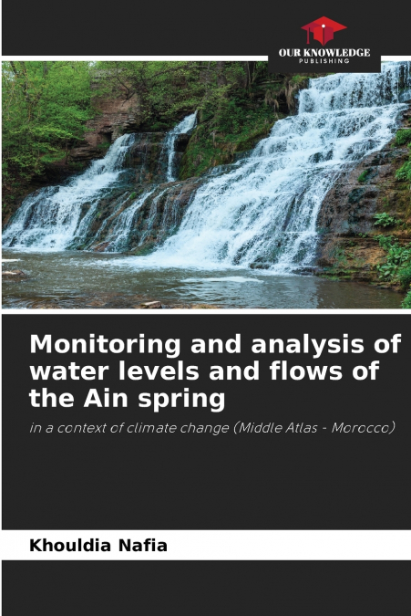 Monitoring and analysis of water levels and flows of the Ain spring