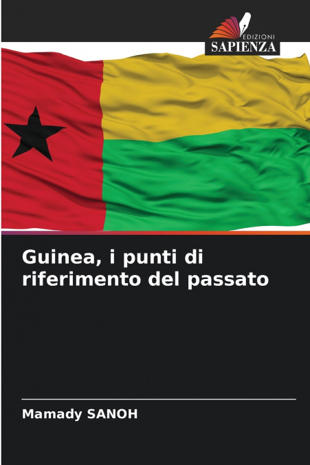 Guinea, i punti di riferimento del passato