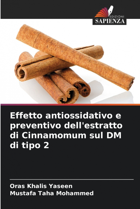 Effetto antiossidativo e preventivo dell’estratto di Cinnamomum sul DM di tipo 2