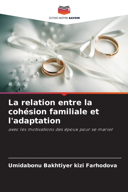 La relation entre la cohésion familiale et l’adaptation