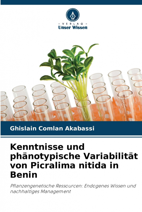 Kenntnisse und phänotypische Variabilität von Picralima nitida in Benin