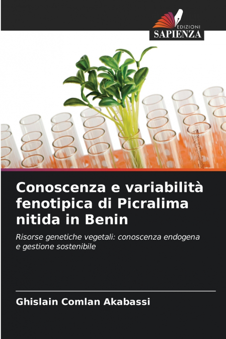 Conoscenza e variabilità fenotipica di Picralima nitida in Benin