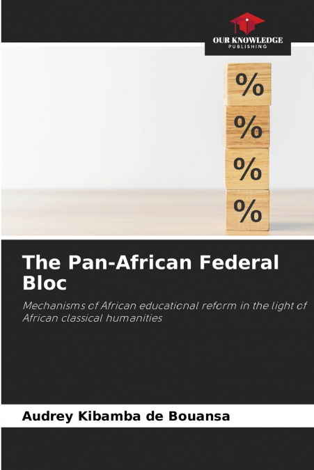 The Pan-African Federal Bloc