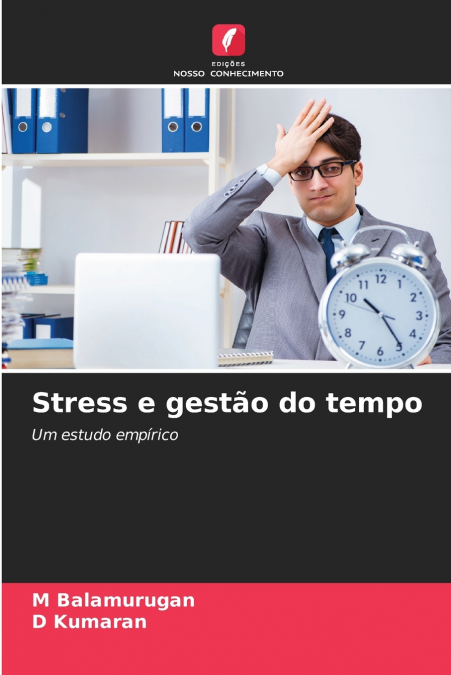 Stress e gestão do tempo