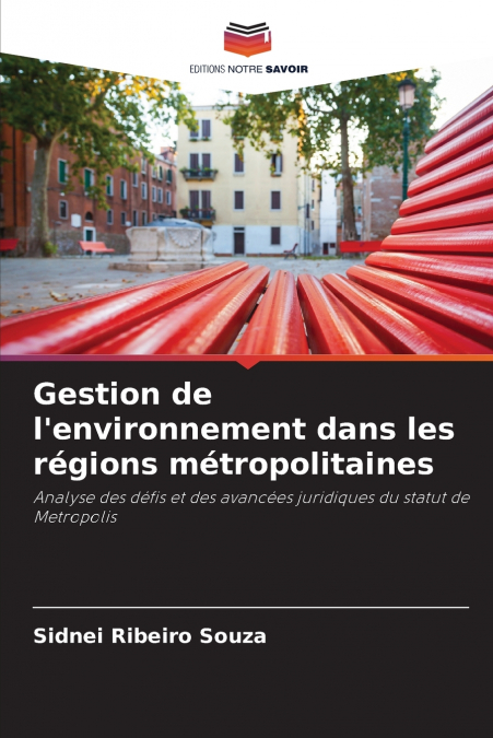Gestion de l’environnement dans les régions métropolitaines