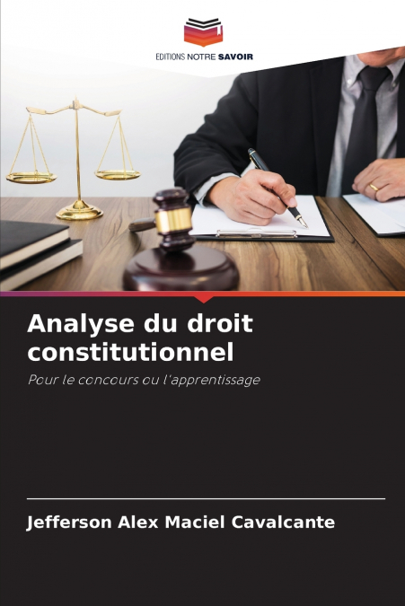 Analyse du droit constitutionnel