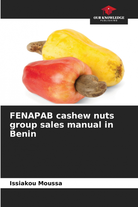 FENAPAB cashew nuts group sales manual in Benin