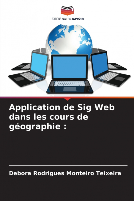 Application de Sig Web dans les cours de géographie