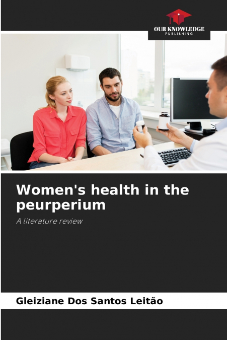 Women’s health in the peurperium