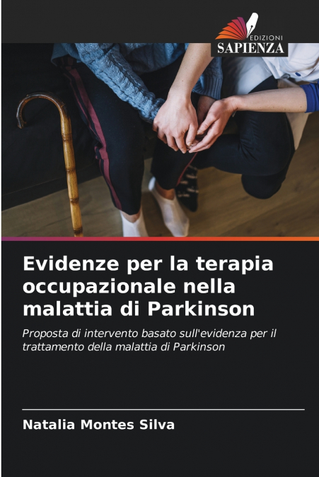 Evidenze per la terapia occupazionale nella malattia di Parkinson