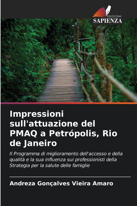 Impressioni sull’attuazione del PMAQ a Petrópolis, Rio de Janeiro