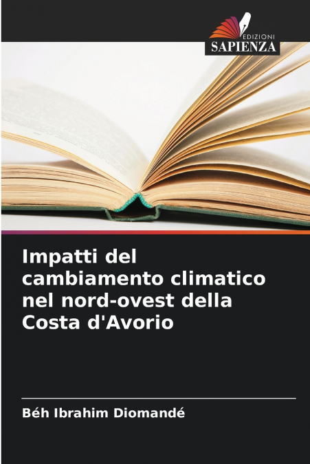 Impatti del cambiamento climatico nel nord-ovest della Costa d’Avorio