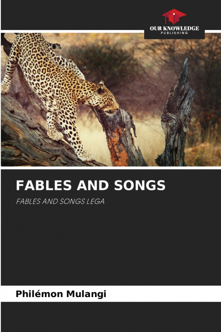 FABLES AND SONGS