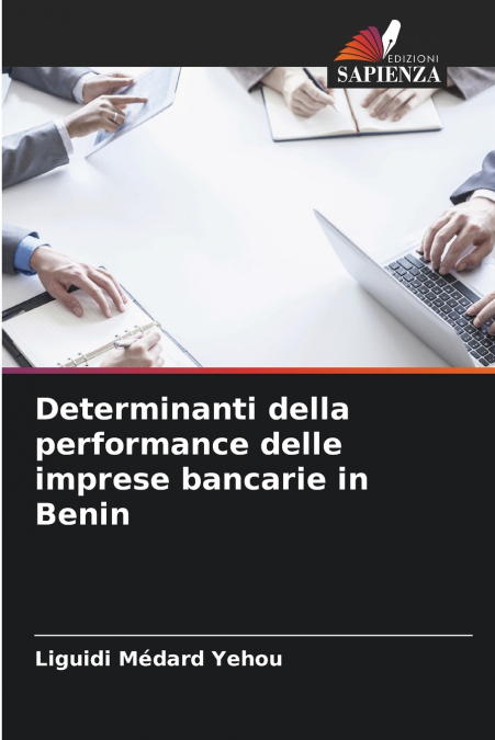 Determinanti della performance delle imprese bancarie in Benin