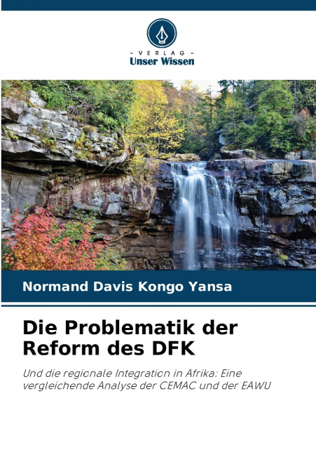 Die Problematik der Reform des DFK