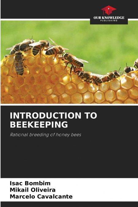 INTRODUCTION TO BEEKEEPING