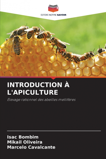 INTRODUCTION À L’APICULTURE