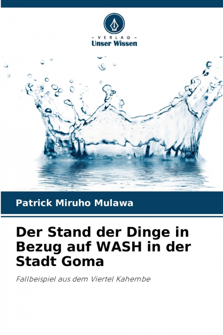 Der Stand der Dinge in Bezug auf WASH in der Stadt Goma