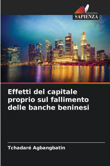 Effetti del capitale proprio sul fallimento delle banche beninesi