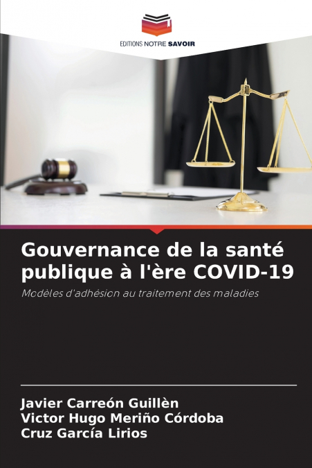 Gouvernance de la santé publique à l’ère COVID-19