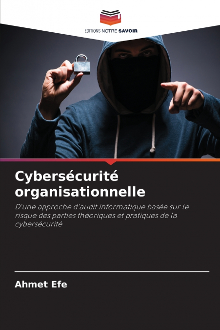 Cybersécurité organisationnelle