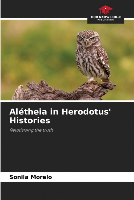 Alétheia in Herodotus’ Histories