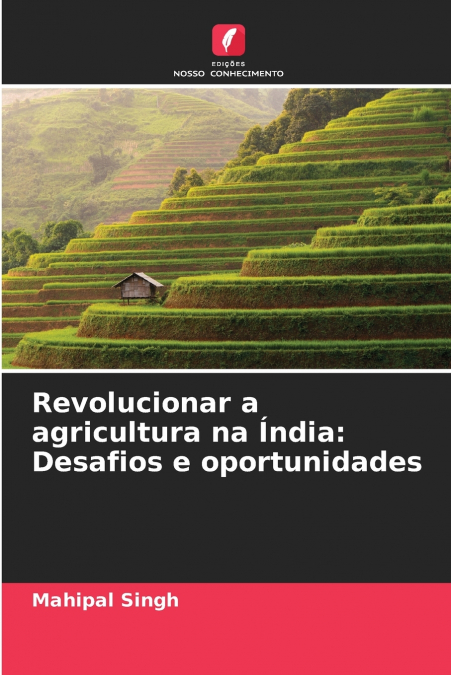 Revolucionar a agricultura na Índia