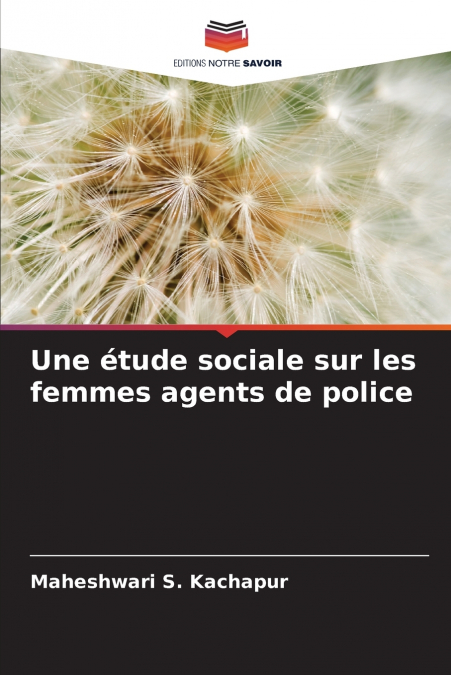 Une étude sociale sur les femmes agents de police
