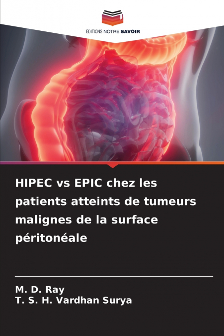 HIPEC vs EPIC chez les patients atteints de tumeurs malignes de la surface péritonéale