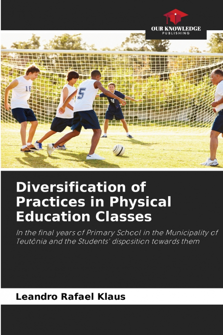 Diversification of Practices in Physical Education Classes