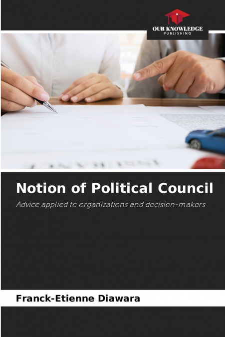 Notion of Political Council