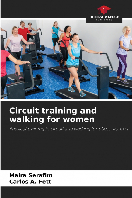 Circuit training and walking for women