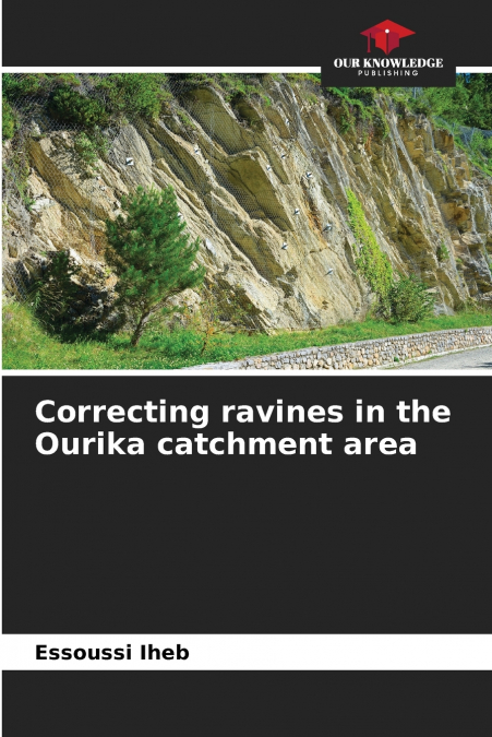 Correcting ravines in the Ourika catchment area