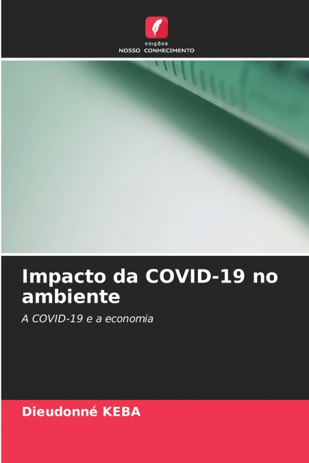 Impacto da COVID-19 no ambiente