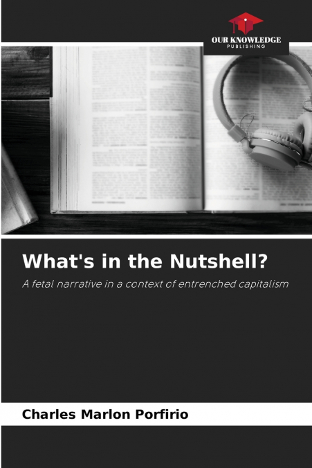 What’s in the Nutshell?
