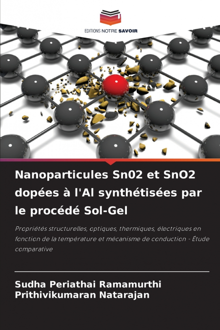 Nanoparticules Sn02 et SnO2 dopées à l’Al synthétisées par le procédé Sol-Gel