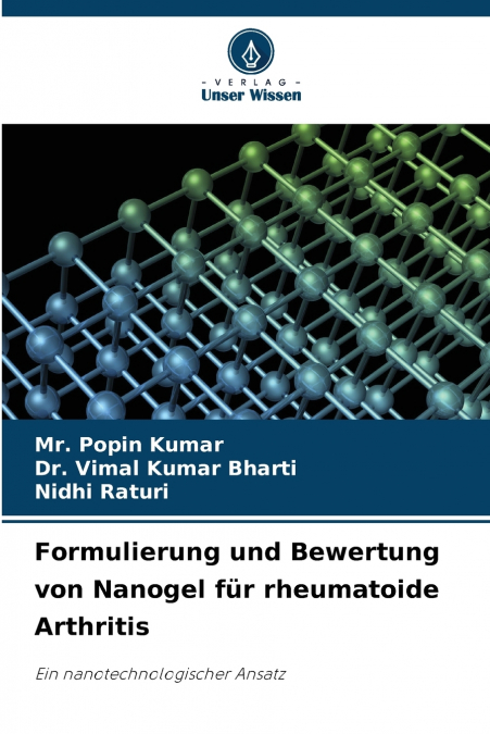 Formulierung und Bewertung von Nanogel für rheumatoide Arthritis
