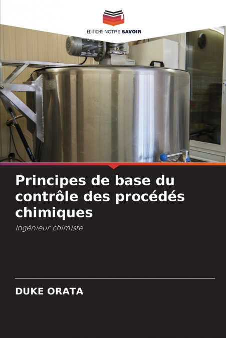 Principes de base du contrôle des procédés chimiques