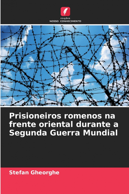 Prisioneiros romenos na frente oriental durante a Segunda Guerra Mundial