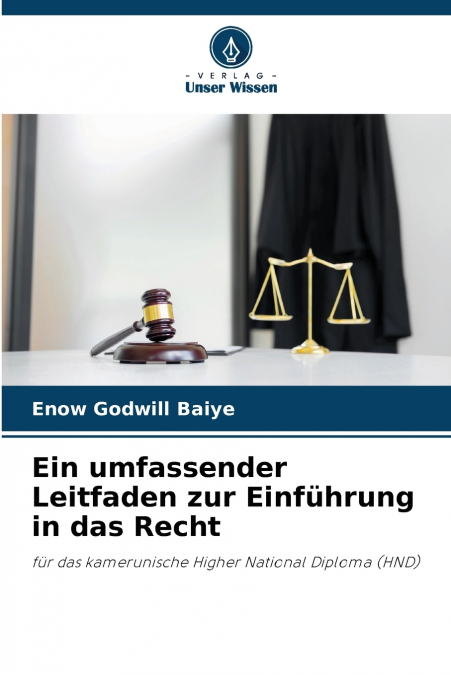 Ein umfassender Leitfaden zur Einführung in das Recht
